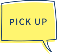 PICK UP